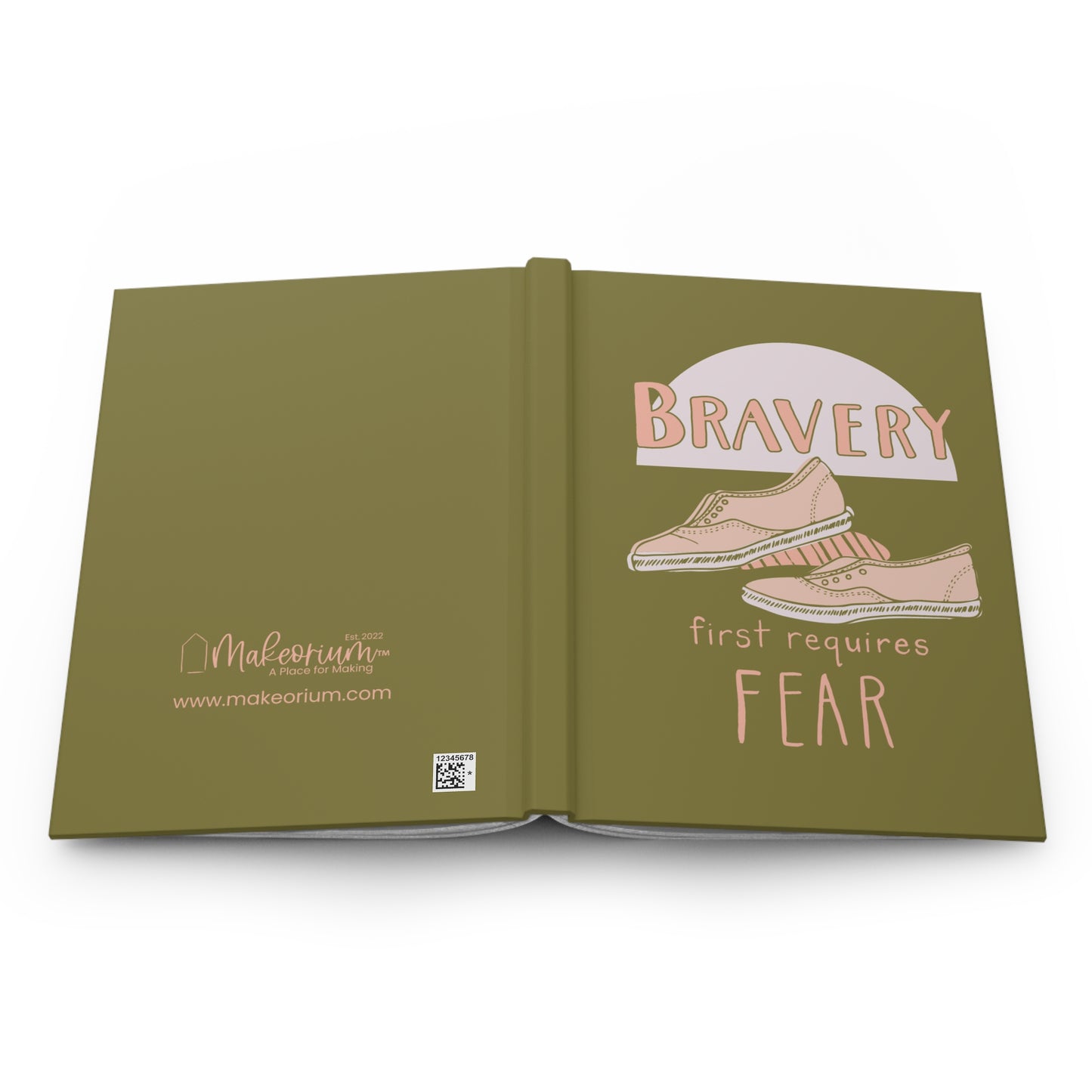 "Bravery First Requires Fear" Matte Hardcover Journal