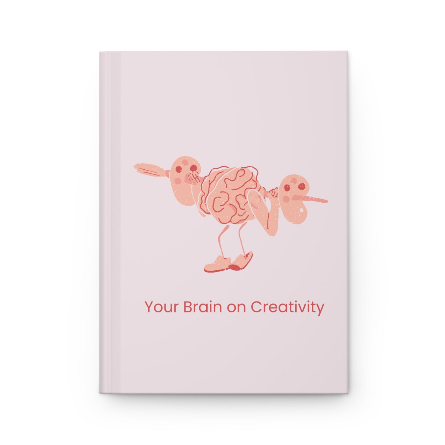 "Your Brain on Creativity" Matte Hardcover Journal