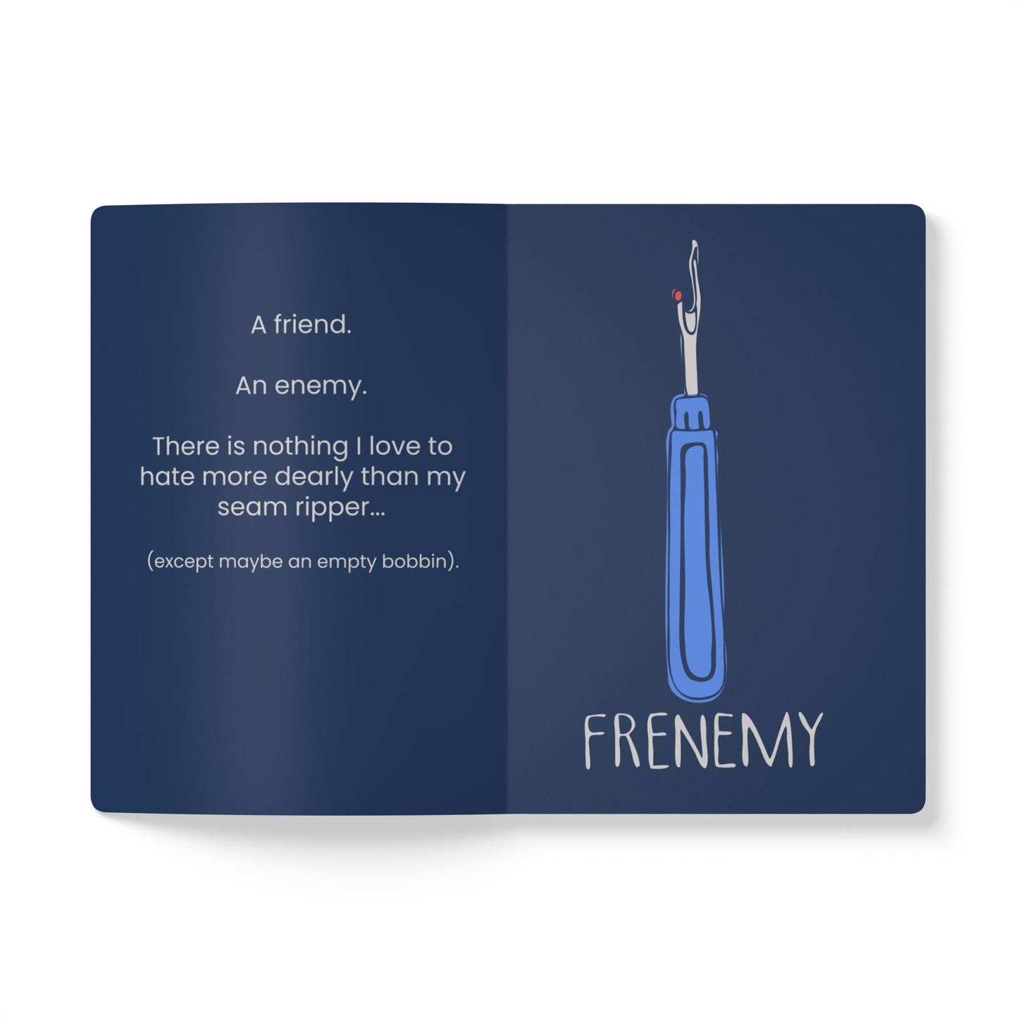 "Frenemy" Seam Ripper Softcover Journal